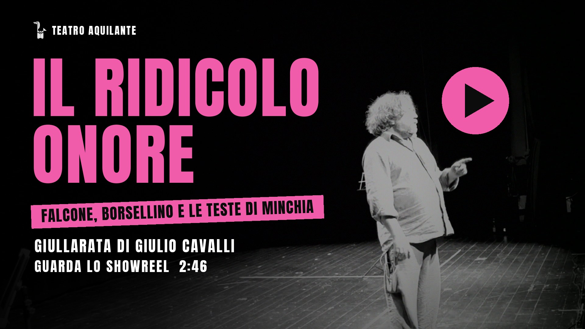 Il ridicolo onore, showreel: guarda il video su YouTube