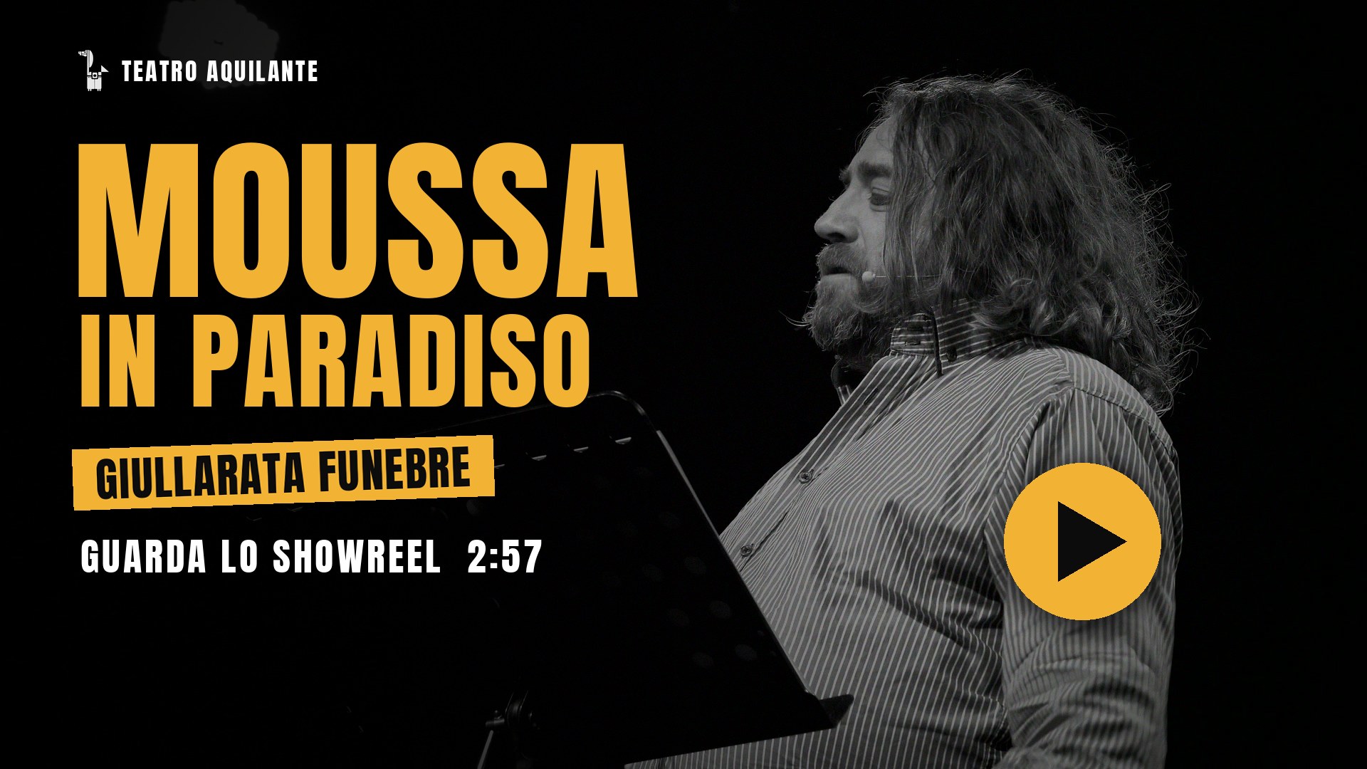 Guarda lo showreel di Moussa in paradiso, giullarata funebre di e con Giulio Cavalli (2 minuti e 57 secondi)