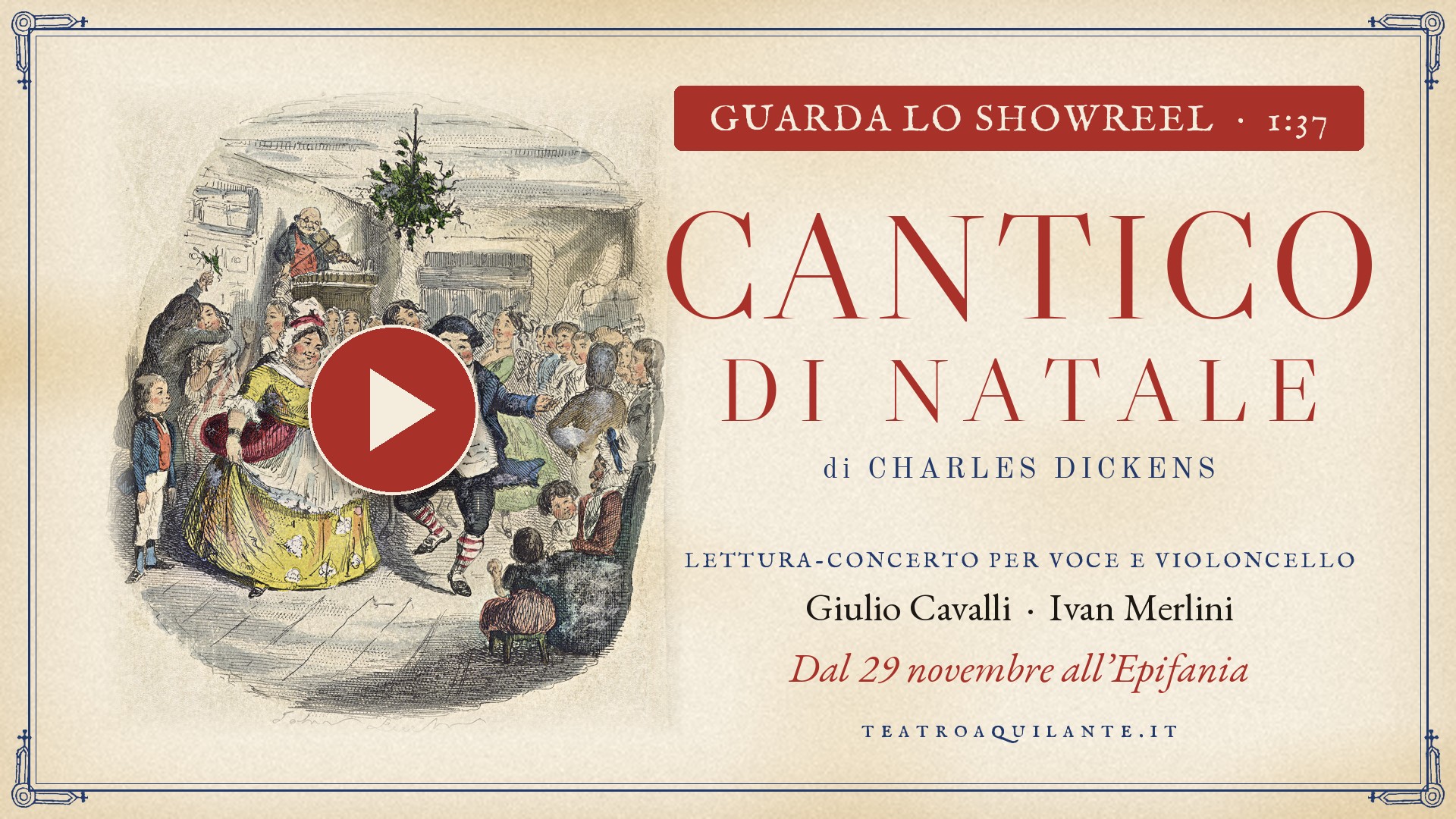 Guarda lo showreel di Cantico di Natale, lettura-concerto da Charles Dickens con Giulio Cavalli e Ivan Merlini (1 minuto e 37 secondi)