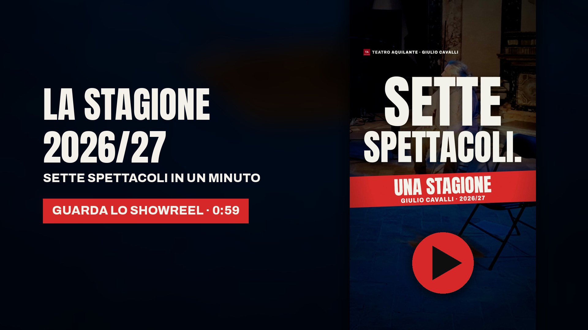 Guarda su YouTube lo showreel della stagione 2026/27 di Teatro Aquilante: sette spettacoli di Giulio Cavalli in un minuto